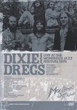 Póster de Dixie Dregs: Live at the Montreux Jazz Festival 1978