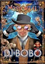 Póster de DJ BoBo - Mystorial - 25th Anniversary Tour