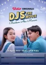 Póster de DJS The Movie: Biarkan Aku Menari