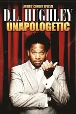 Póster de D.L. Hughley: Unapologetic