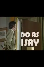 Póster de Do as I Say