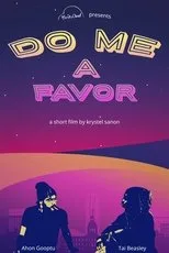 Póster de Do Me a Favor