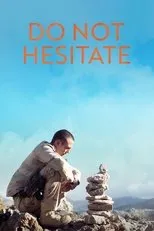 Póster de Do Not Hesitate