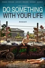 Póster de Do Something with your Life
