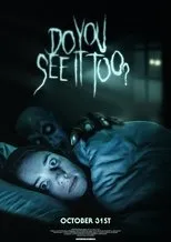Póster de Do You See It Too?