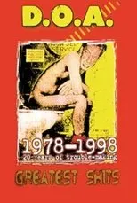 Póster de D.O.A.: Greatest Shits 1978-1998