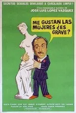 Póster de Doctor, me gustan las mujeres, ¿es grave?