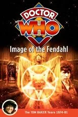 Póster de Doctor Who: Image of the Fendahl