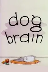 Póster de Dog Brain