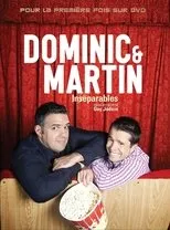 Póster de Dominic et Martin : Inséparables