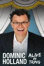 Póster de Dominic Holland: Alive in Tring