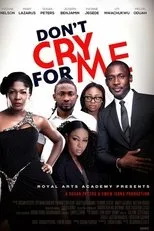 Póster de Don't Cry For Me
