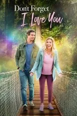 Póster de Don't Forget I Love You