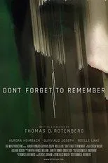 Póster de Don't Forget to Remember