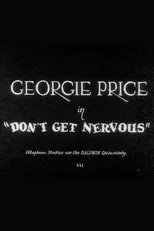Póster de Don't Get Nervous