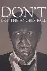 Póster de Don't Let the Angels Fall