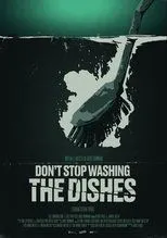 Póster de Don't Stop Washing the Dishes