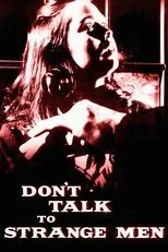 Póster de Don't Talk to Strange Men