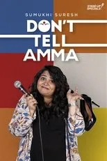Póster de Don't Tell Amma by Sumukhi Suresh