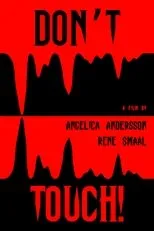 Póster de Don't Touch!