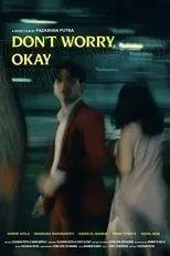 Póster de Don't Worry, Okay
