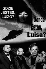 Póster de ¿Dónde estás, Luisa?