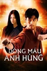 Póster de Dòng Máu Anh Hùng
