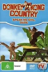 Póster de Donkey Kong Country: Speak No Evil, Dude