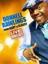 Póster de Donnell Rawlings: From Ashy to Classy
