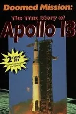 Póster de Doomed Mission: The True Story of Apollo 13