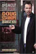 Póster de Doug Stanhope: Deadbeat Hero