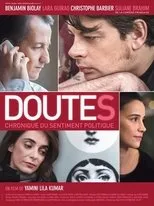 Póster de Doutes - Chronique du sentiment politique