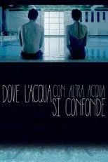 Póster de Dove l'acqua con altra acqua si confonde