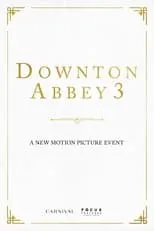 Póster de Downton Abbey 3