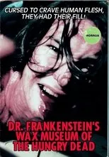 Póster de Dr. Frankenstein's Wax Museum of the Hungry Dead