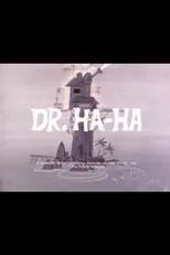 Póster de Dr. Ha-Ha