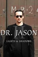 Póster de Dr. Jason II - Lights & Shadows