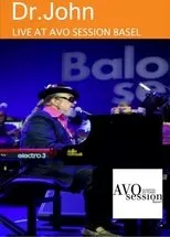 Póster de Dr John  . feat.Arturo Sandoval & Sarah Morrow -Live At Avio Session Basel