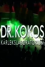 Póster de Dr. Kokos Kärlekslaboratorium