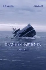 Póster de Drame en haute mer