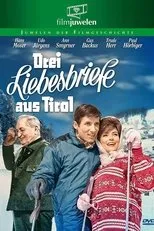 Póster de Drei Liebesbriefe aus Tirol