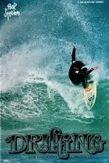 Póster de Drifting: Rob Machado Chronicles