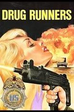 Póster de Drug Runners