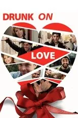 Póster de Drunk on Love