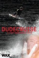 Póster de Dude Cruise