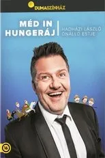 Póster de Dumaszínház: Méd in Hungeráj
