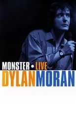 Póster de Dylan Moran: Monster