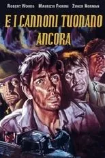 Póster de E i cannoni tuonano ancora