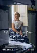 Póster de E il naufragar m'è dolce in questo mare