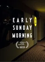 Póster de Early Sunday Morning